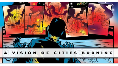 A Vision of Cities Burning